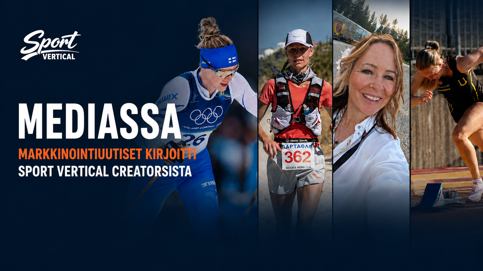 Sport Vertical Creators featured in Markkinointiuutiset
